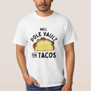 Vaulting-pole-valv för Tacos T Shirt