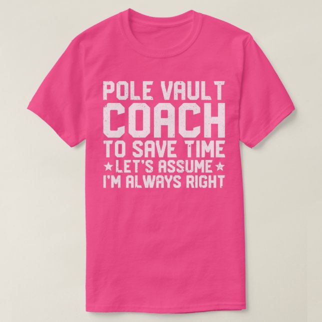 Vaulting Pole Vaulting Pole Vaulting Coach T Shirt (Design framsida)