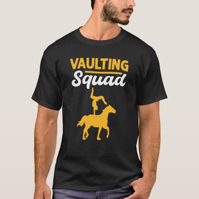 Vaulting Squad Equestrian Acrobatics Horse Vaultin T Shirt (Framsida)
