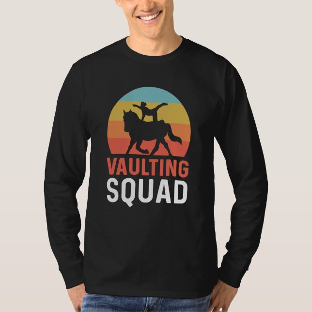 Vaulting Squad Equestrian Gymnastics Horse Vaultin T Shirt (Framsida)