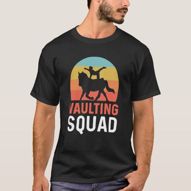 Vaulting Squad Equestrian Gymnastics Horse Vaultin T Shirt (Framsida)