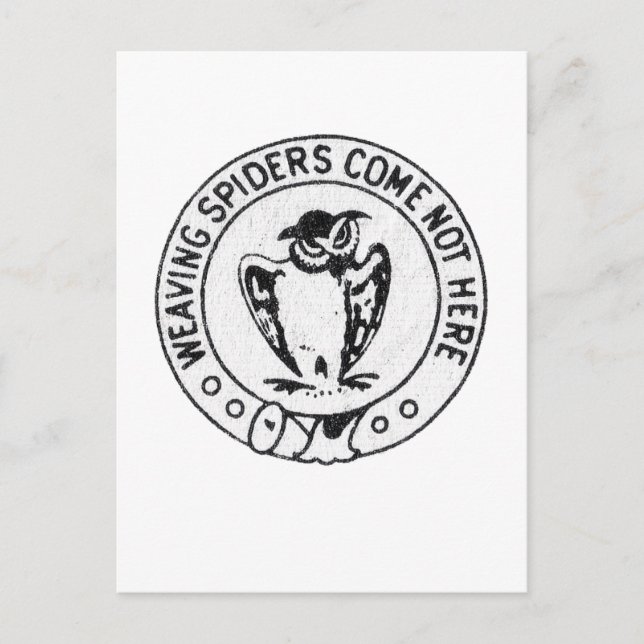 Vävning av Spiders Kom inte här Vykort (Framsida)