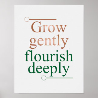 Väx försiktigt, Frodas djupt – minimalistisk väggk Poster
