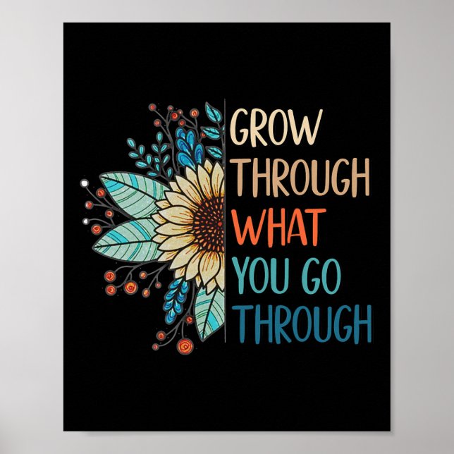 Växa Genom Det Du Går Genom Inspirerande Män Poster (Framsidan)