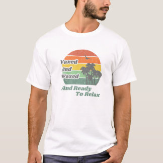 Vaxed and Waxed Summer Vacation 2021 Retro T Shirt