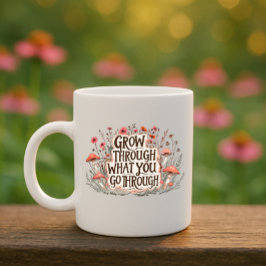 Växla genom det du går igenom mugg