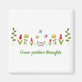 Växla positiva tankar blommor magnet