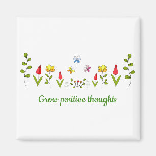 Växla positiva tankar blommor magnet