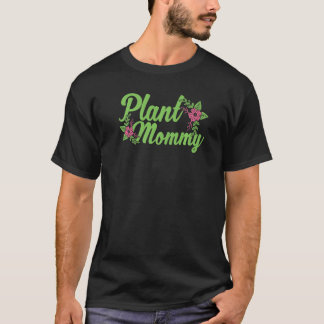 Växt Mamma Trädgårds Krukväxter  Mamma Trädgårdsmä T Shirt