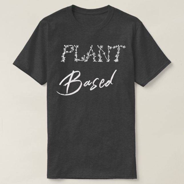 Växtbaserad Kött Vegan Vegetarian T Shirt (Design framsida)