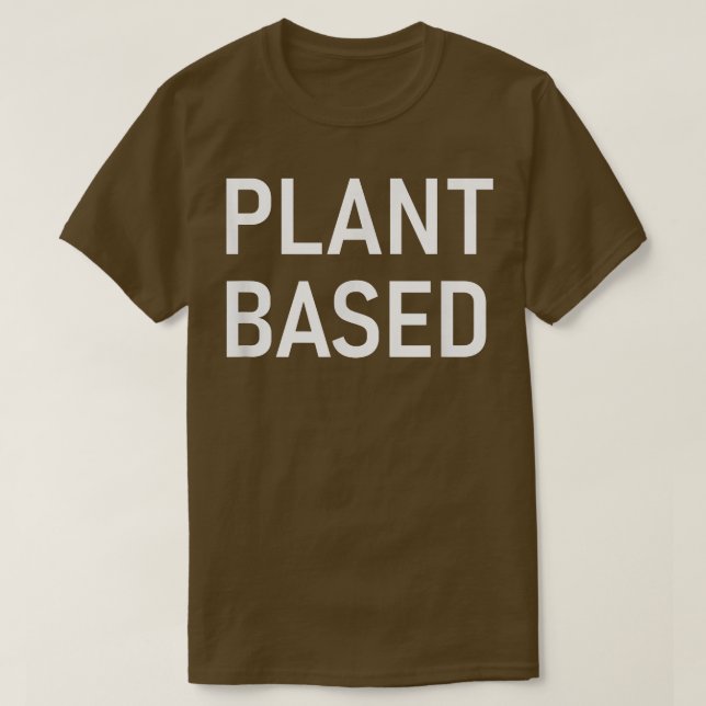 Växtbaserade, Vegan, Vegetarian Ord T Shirt (Design framsida)