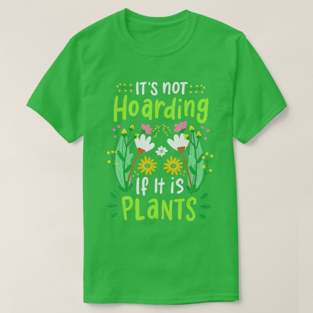 Växtblommor Gardener  Funny Gift T Shirt (Design framsida)