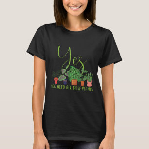 Växtentusiaster Naturgåvor från trädgårdsmä T Shirt