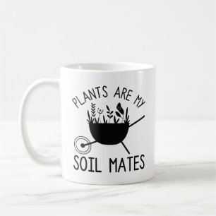 Växter är mina markskärnor kaffemugg