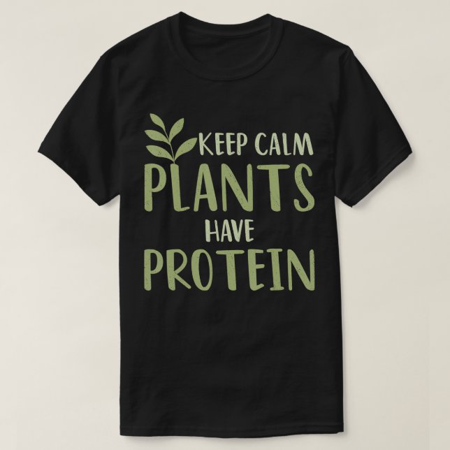 Växter för Vegan Behålla Lugn har proteingrödor i  T Shirt (Design framsida)