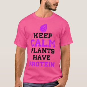 Växter har en vegetarisk proteindesign t shirt