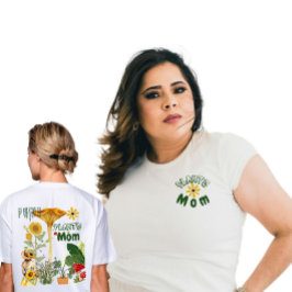 Växter Mamma, Mors dag T Shirt