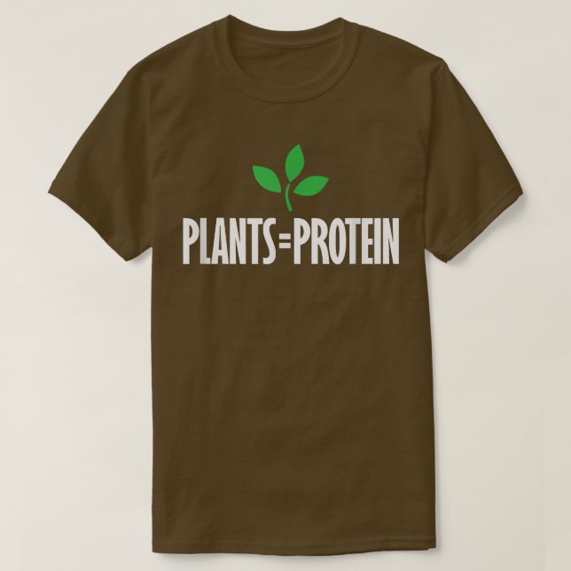 VÄXTER = PROTEIN-planterad kosthållning vegan ve T Shirt (Design framsida)