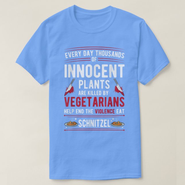 Växter som dödas av vegetarianer upphör med våld E T Shirt (Design framsida)