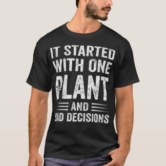 Växtförälder Humor Krukväxt Besattning Roligt T Shirt