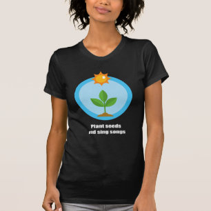 Växtfrö- och sjungasånger - t shirt
