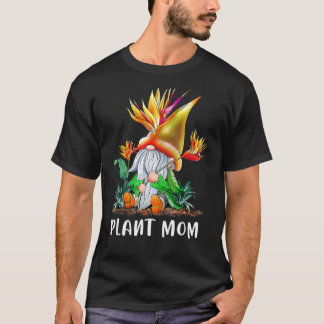 Växtmamma Fågel Paradis Gnome Trädgårdsarbete Mamm T Shirt