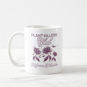 Växtmördare Klubb Livstid för botaniskt Humor Kaffemugg