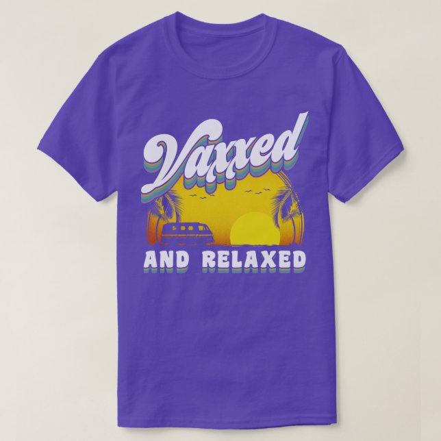 Vaxxed och avslappnad t shirt (Design framsida)