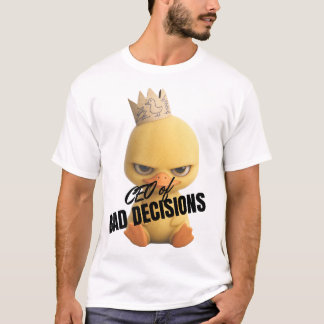 VD för dåliga beslut T Shirt