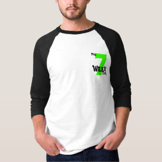 Veckan 7 någonsin! t-shirt