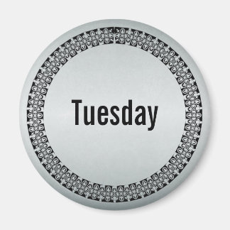 Veckans dag tisdag magnet