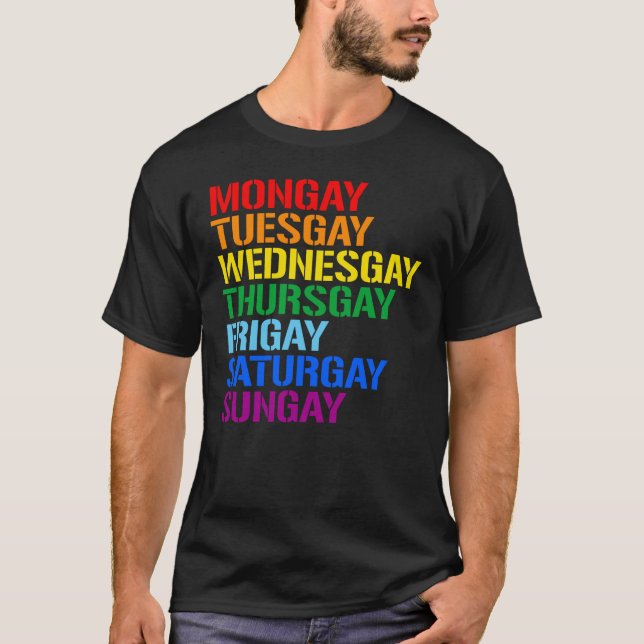 Veckans dagar: Måndag tisdag Onsdag T Shirt (Framsida)