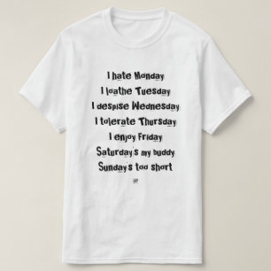 Veckans dagar t shirt