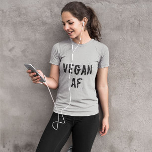 Vegan AF Funny T Shirt