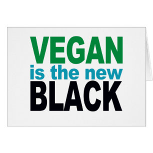 Vegan är New Black Hälsningskort