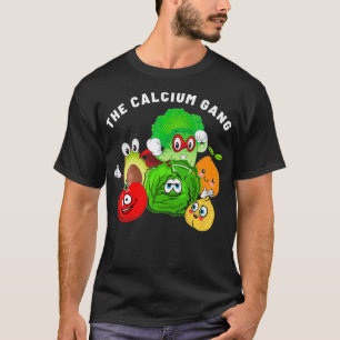 Vegan Calcium Plant Based Vegan WFPB Vegetarian Ke T Shirt