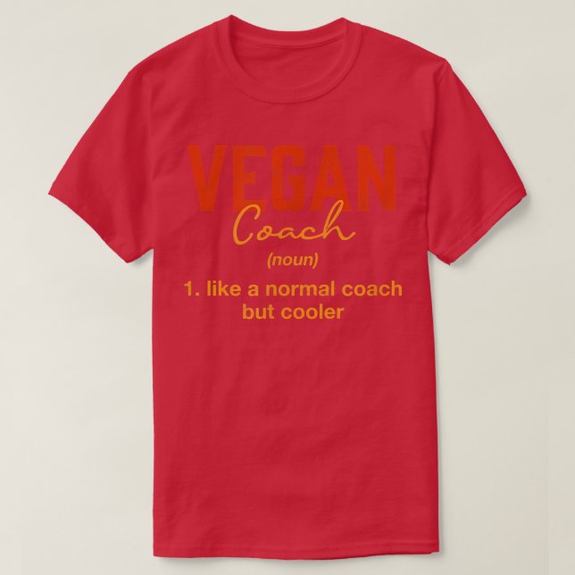 Vegan Coach Definition Funny Plant Based Diet Humo T Shirt (Design framsida)