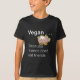 Vegan - därför att vänner inte äter vänner t shirt (Framsida)