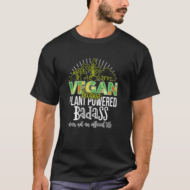 Vegan för att växten har drivits med rikligt Veget T Shirt (Framsida)