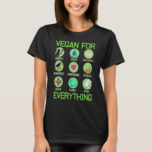 Vegan For Everything Proud Vegan 4 T Shirt (Framsida)