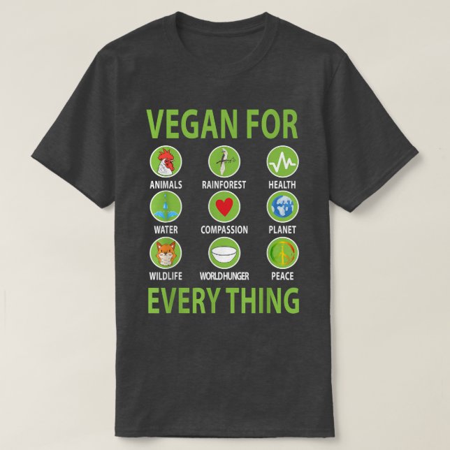 Vegan For Everything Proud Vegetarian Men & Women  T Shirt (Design framsida)