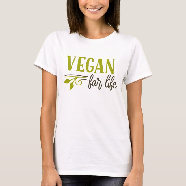 Vegan For Life T-Shirt (Framsida)
