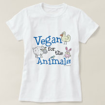Vegan for the Animals T-shirt