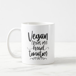 Vegan från mitt huvud Tomates Funny Vegan Theme Kaffemugg