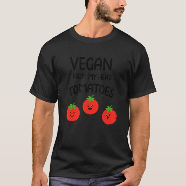 Vegan från mitt huvud Tomates Vegan Veggies Vegeta T Shirt (Framsida)
