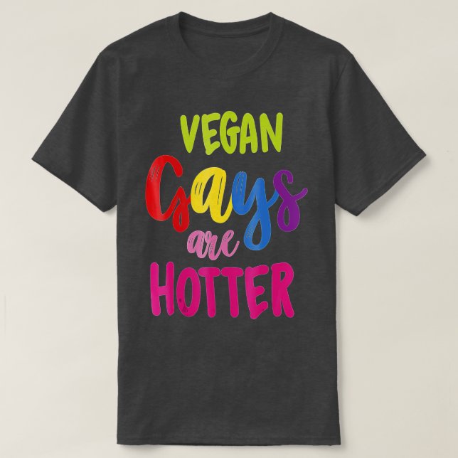 Vegan Gays är Hotter Vegan T Shirt (Design framsida)