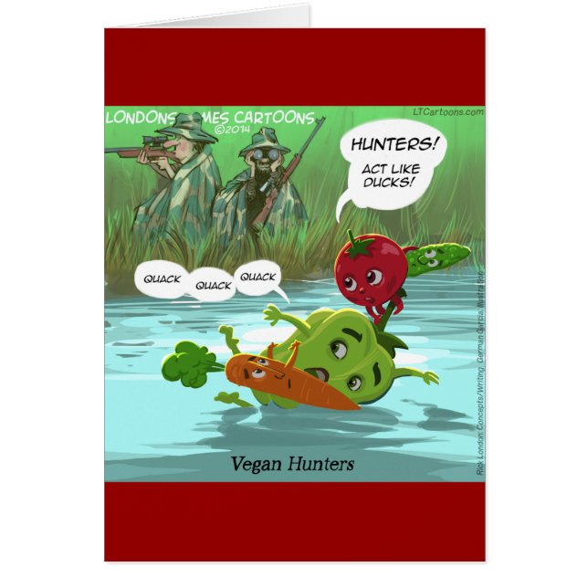 Vegan Hunters Funny Hälsningskort (Framsidan)
