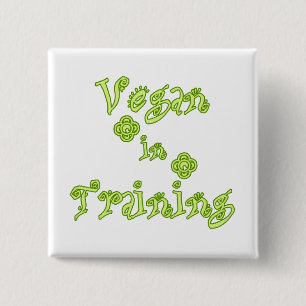 Vegan in Training Knapp