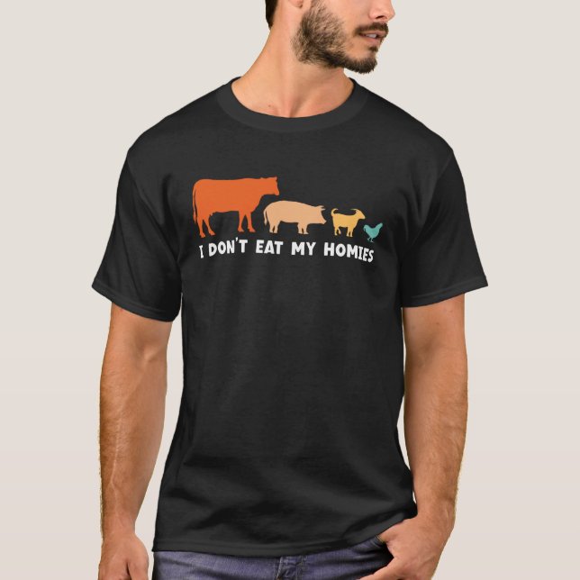Vegan, jag äter inte min Homies Funny Vegetarian P T Shirt (Framsida)