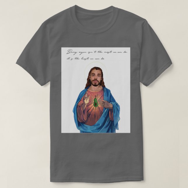 Vegan Jesus, schacklingande citat T Shirt (Design framsida)